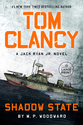 Tom Clancy Shadow State [Large Print] 059391533X Book Cover