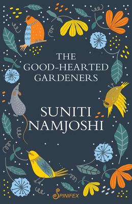The Good-Hearted Gardeners 192296400X Book Cover