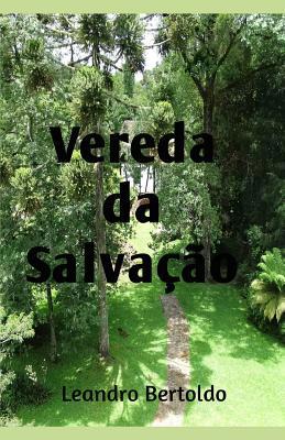 Vereda da Salvação [Portuguese] 1096307200 Book Cover