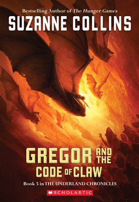 Gregor and the Code of Claw (the Underland Chro... 0439791448 Book Cover