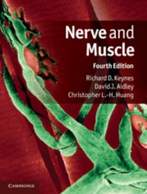 Nerve and Muscle 0521519551 Book Cover