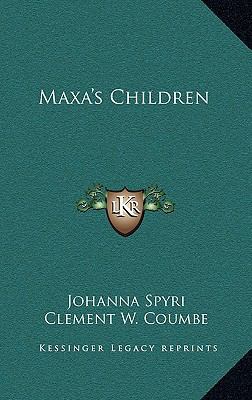 Maxa's Children 1163334367 Book Cover