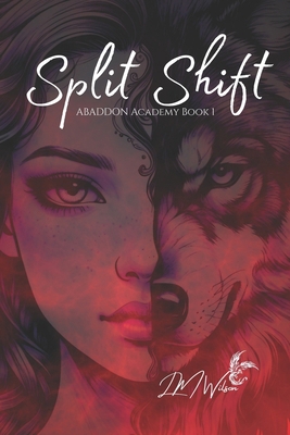 Split Shift B08DSR7HD7 Book Cover