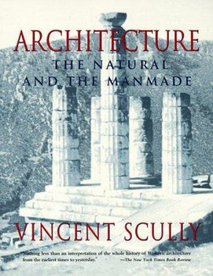 Architecture: The Natural and the Manmade 0312097425 Book Cover