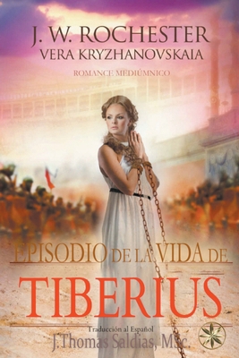 Episodio en la Vida de Tiberius [Spanish] B0BT1L442Z Book Cover