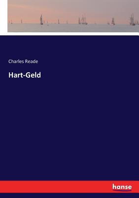 Hart-Geld [German] 3743628163 Book Cover
