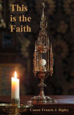 This Is the Faith 0852446780 Book Cover