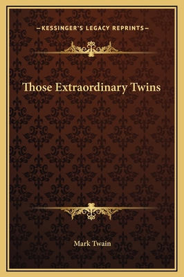 Those Extraordinary Twins 1169218458 Book Cover