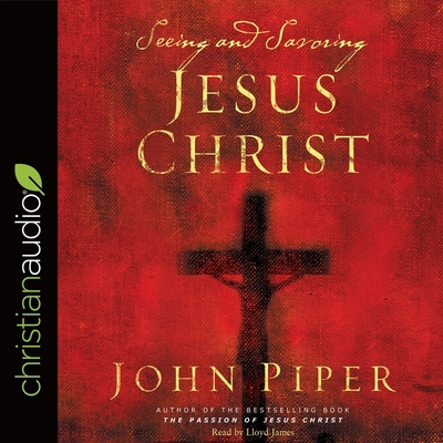 Seeing and Savoring Jesus Christ B08XLJ8X6X Book Cover