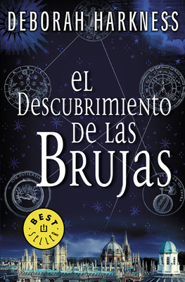 El Descubrimiento de Las Brujas / A Discovery o... [Spanish] 8466332324 Book Cover