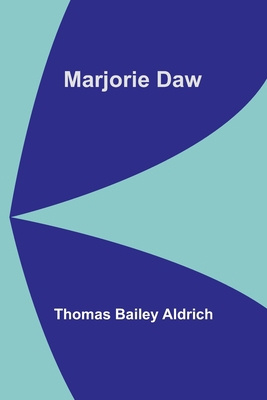 Marjorie Daw 935678597X Book Cover