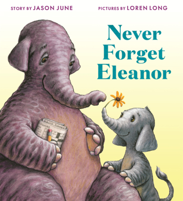 Never Forget Eleanor B0GMYW6JZ7 Book Cover