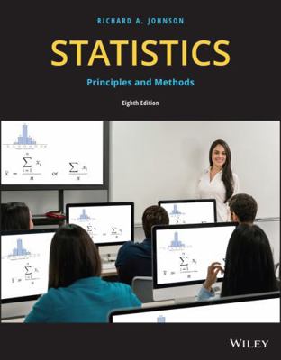 Statistics: Principles and Methods 1119497116 Book Cover