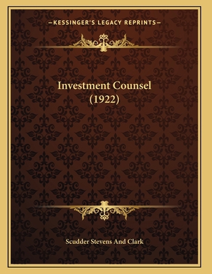 Investment Counsel (1922) 1165466139 Book Cover