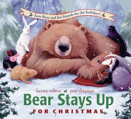 Bear Stays up for Christmas 0439807220 Book Cover