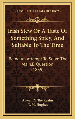 Irish Stew Or A Taste Of Something Spicy, And S... 1168806194 Book Cover