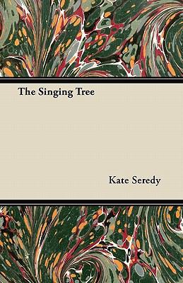 The Singing Tree 1447416554 Book Cover