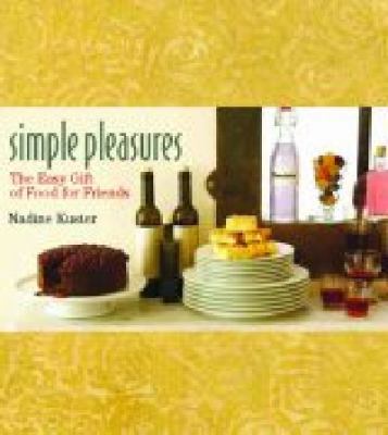 Simple Pleasures: The Easy Gift of Food for Friends