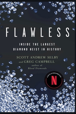 Flawless: Inside the Largest Diamond Heist in H... B0CCQLSXCF Book Cover