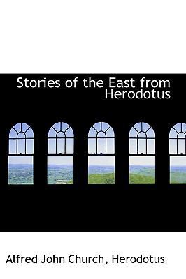 Stories of the East from Herodotus 1103613359 Book Cover