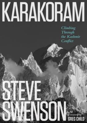 Karakoram: Climbing Through the Kashmir Conflict B09L77GPW3 Book Cover