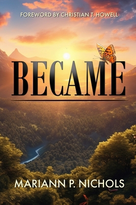 Became B0CJ461K98 Book Cover