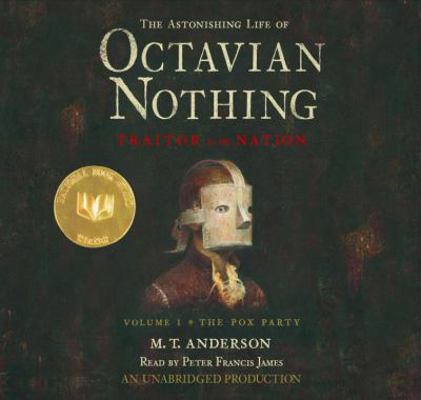 The Astonishing Life of Octavian Nothing, Trait... 0739348469 Book Cover