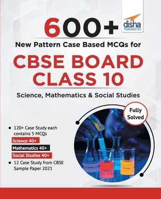 600+ New Pattern Case Study MCQs for CBSE Board... 939048605X Book Cover