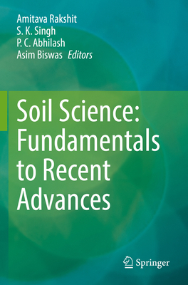 Soil Science: Fundamentals to Recent Advances 9811609195 Book Cover