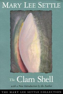 The Clam Shell 1570030995 Book Cover