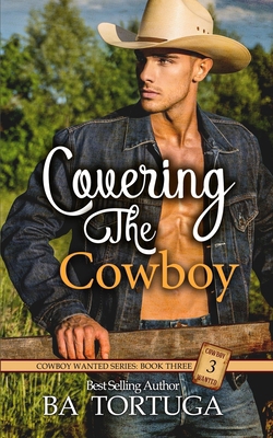 Covering the Cowboy B0DN1KVSD8 Book Cover