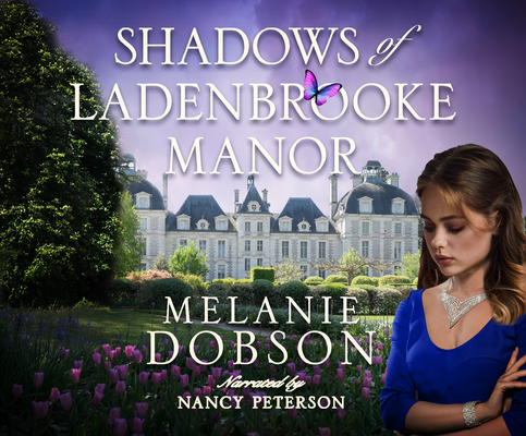 Shadows of Ladenbrooke Manor 1690584807 Book Cover