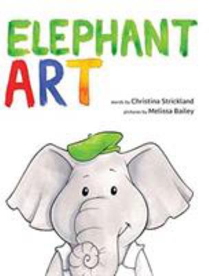 Elephant Art 0578444658 Book Cover