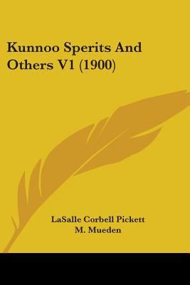 Kunnoo Sperits And Others V1 (1900) 1437068448 Book Cover