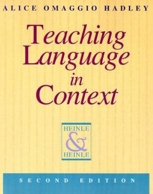 Teaching Language in Context 0838440673 Book Cover
