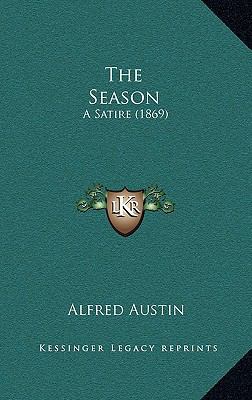 The Season: A Satire (1869) 116516681X Book Cover