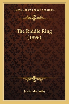 The Riddle Ring (1896) 1165159856 Book Cover