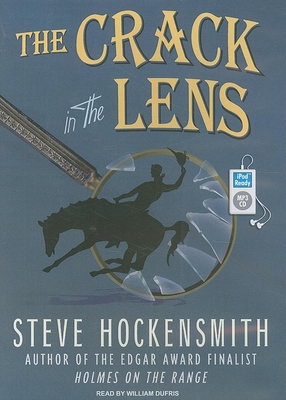 The Crack in the Lens: A "holmes on the Range" ... 1400162823 Book Cover