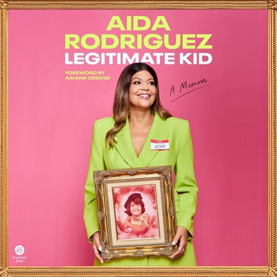 Legitimate Kid: A Memoir B0C9NV9MB9 Book Cover