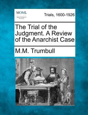 The Trial of the Judgment. a Review of the Anar... 1275495389 Book Cover