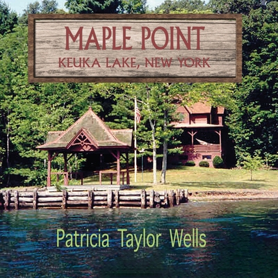 Maple Point: Keuka Lake, New York 196037334X Book Cover