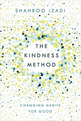 The Kindness Method (International Edition) 1509881824 Book Cover