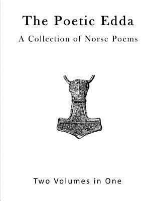 The Poetic Edda: A Collection of Old Norse Poems 1523310626 Book Cover