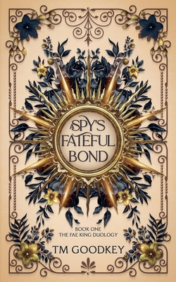 A Spy's Fateful Bond 1738366669 Book Cover