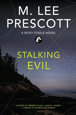 Stalking Evil: A Ricky Steele Mystery B0FHWJWR4H Book Cover