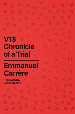 V13: Chronicle of a Trial 1250397790 Book Cover