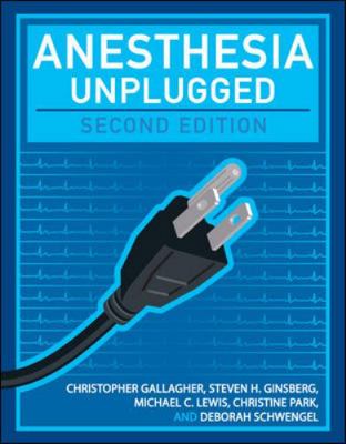 Anesthesia Unplugged 0071767177 Book Cover