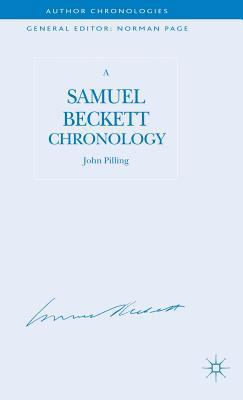 A Samuel Beckett Chronology 1403946515 Book Cover
