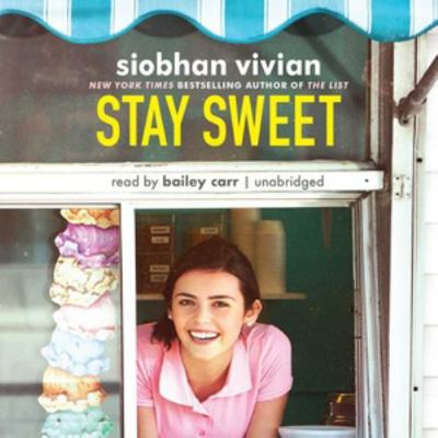 Stay Sweet 1538556316 Book Cover