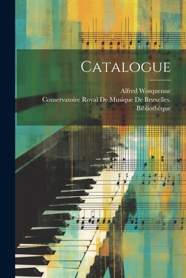 Catalogue [French] 1021643882 Book Cover